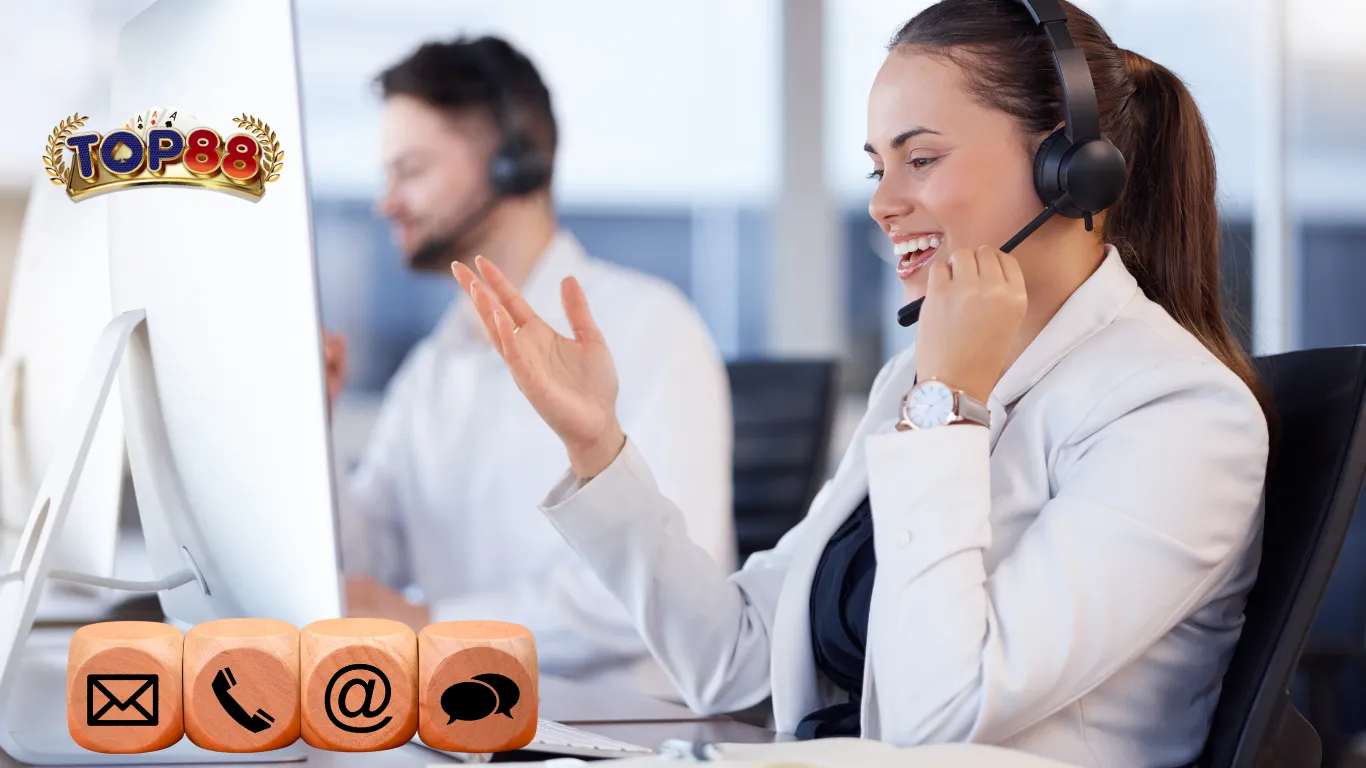 TOP88 Dịch Vụ Hỗ Trợ Khách Hàng 24/7 Chuyên Nghiệp